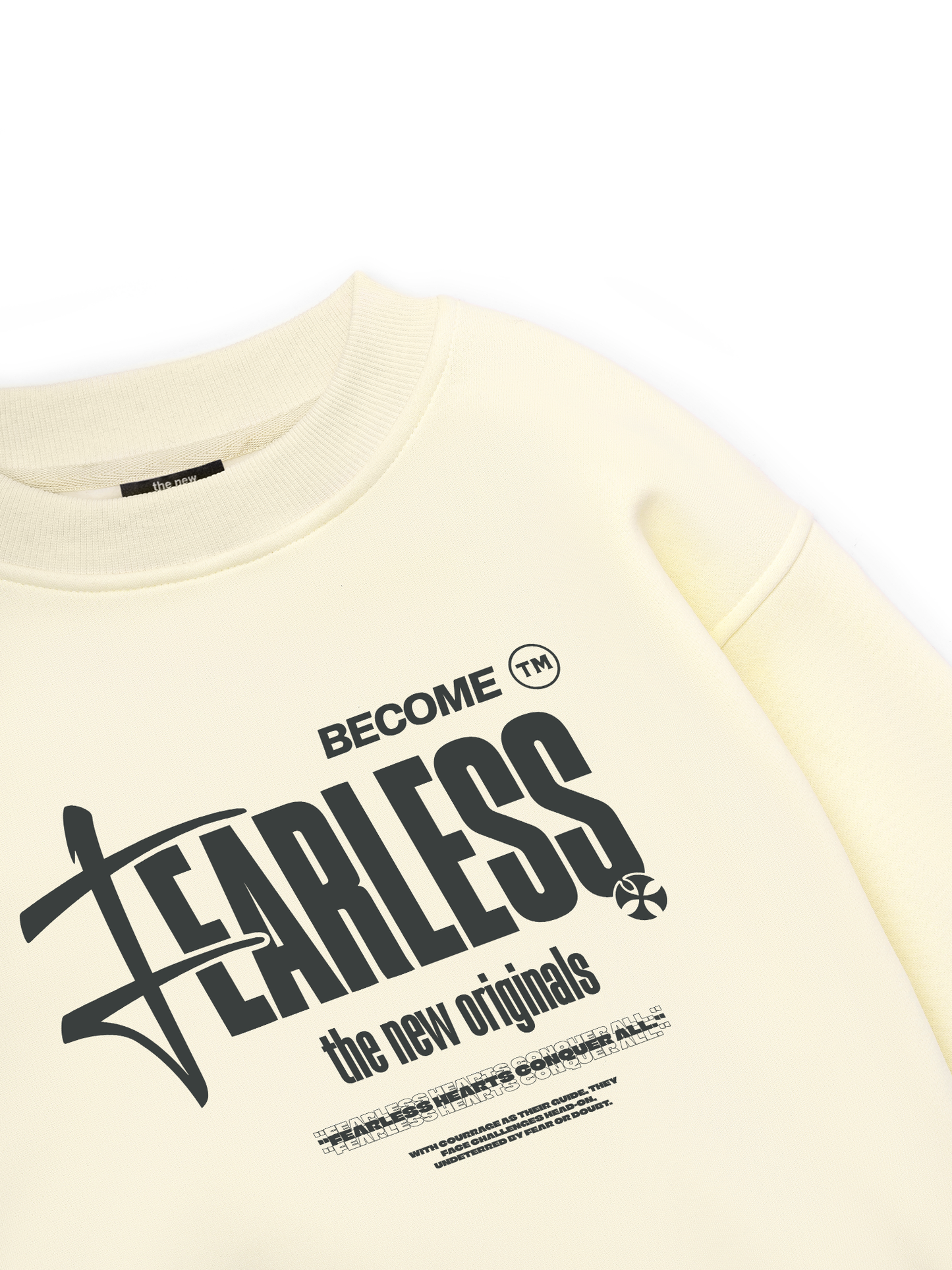 Be Bold Become Fearless Sweater