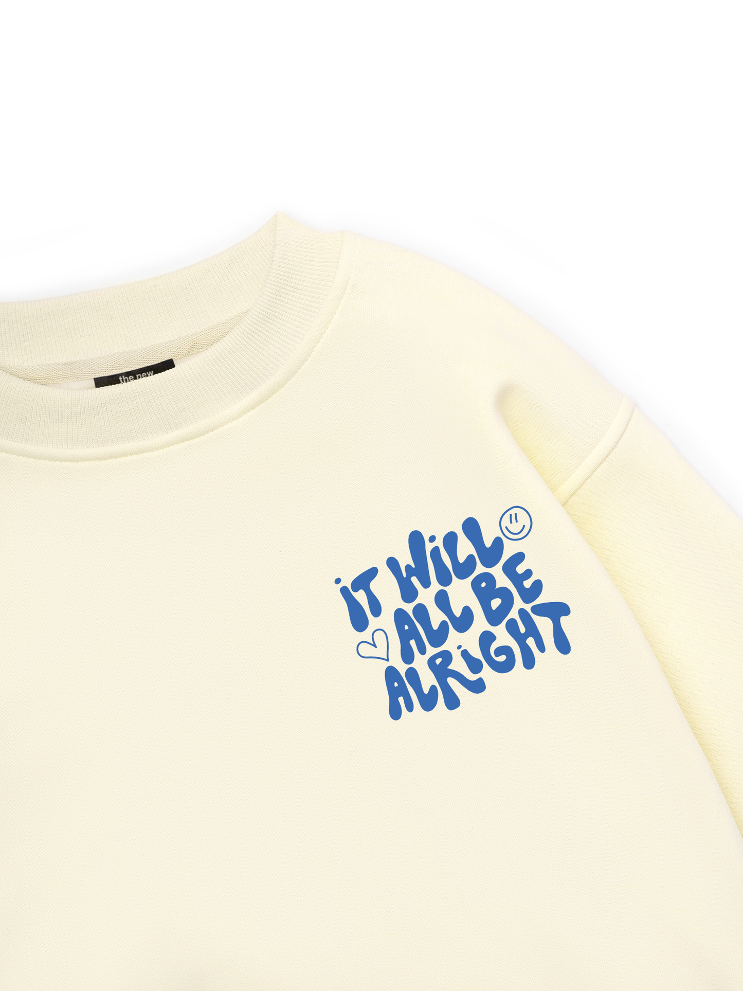 It Will All Be Alright Sweater