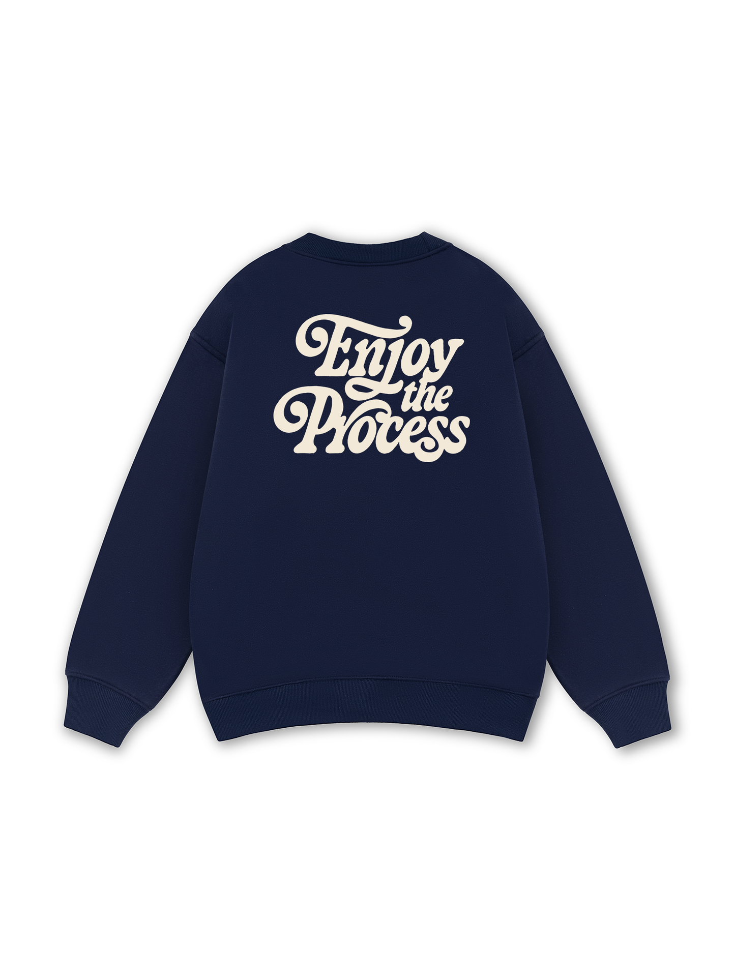 Enjoy The Process Sweater