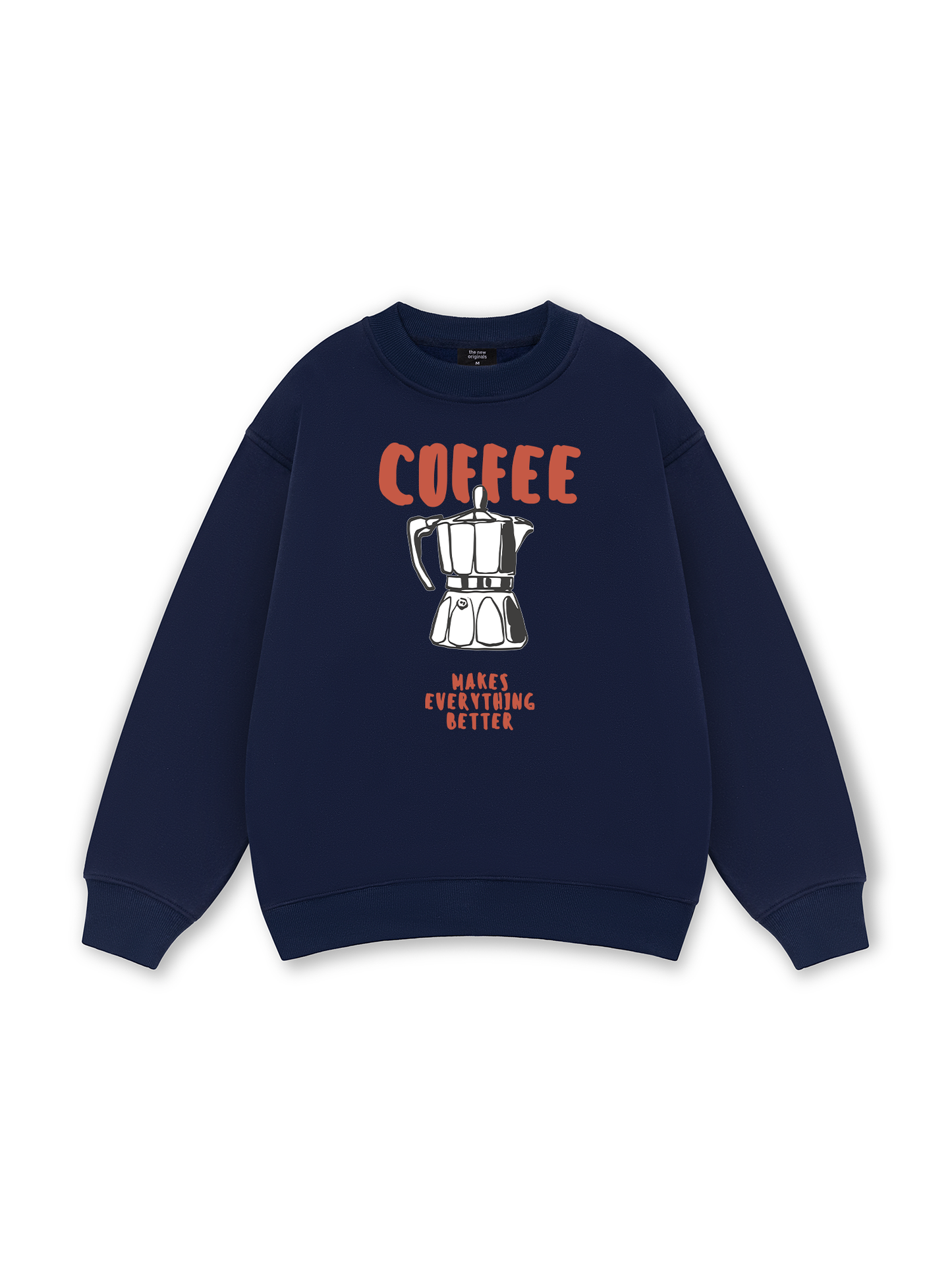 Makes Everything Better Sweater