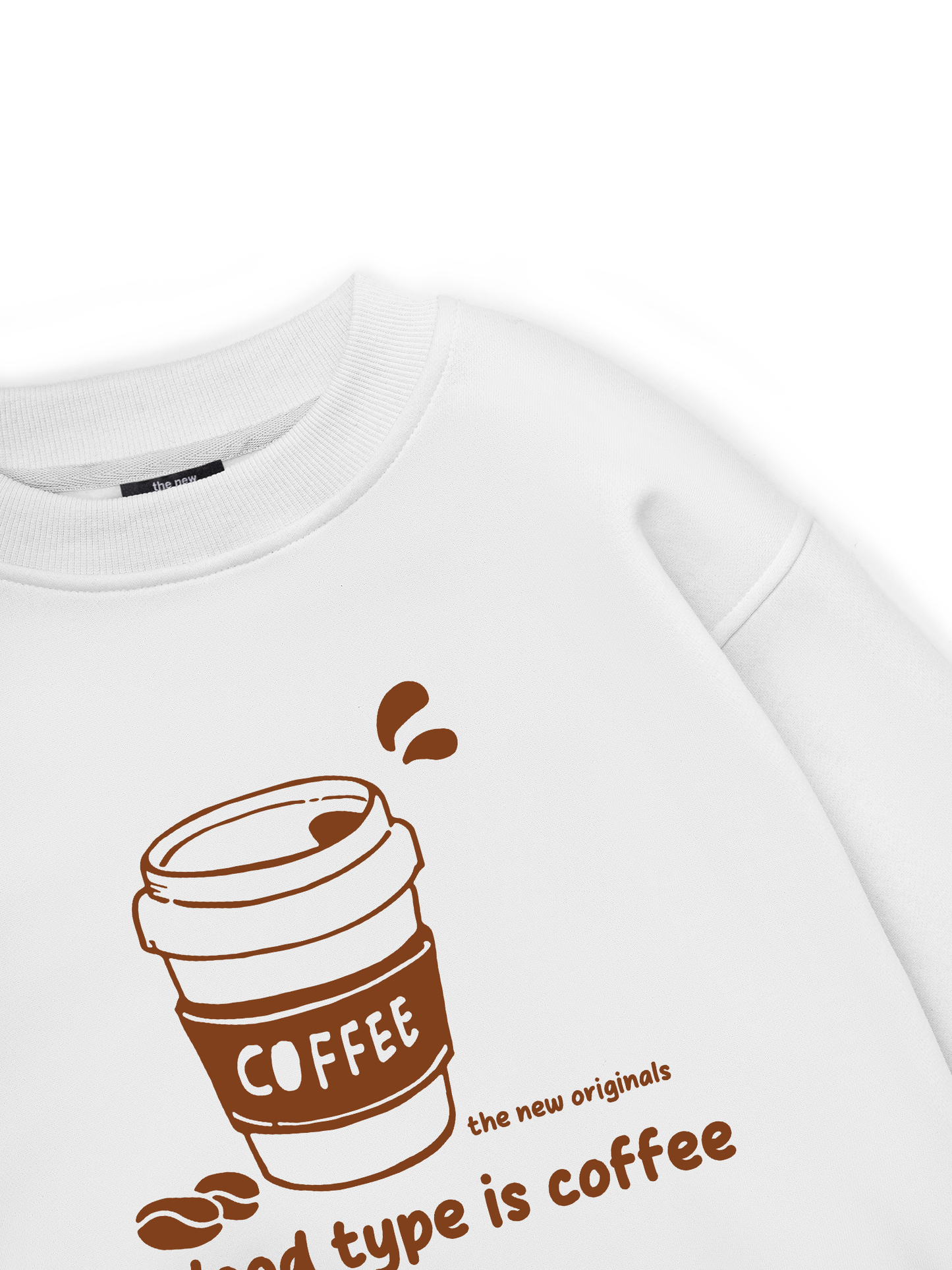 My Blood Type Is Coffee Sweater