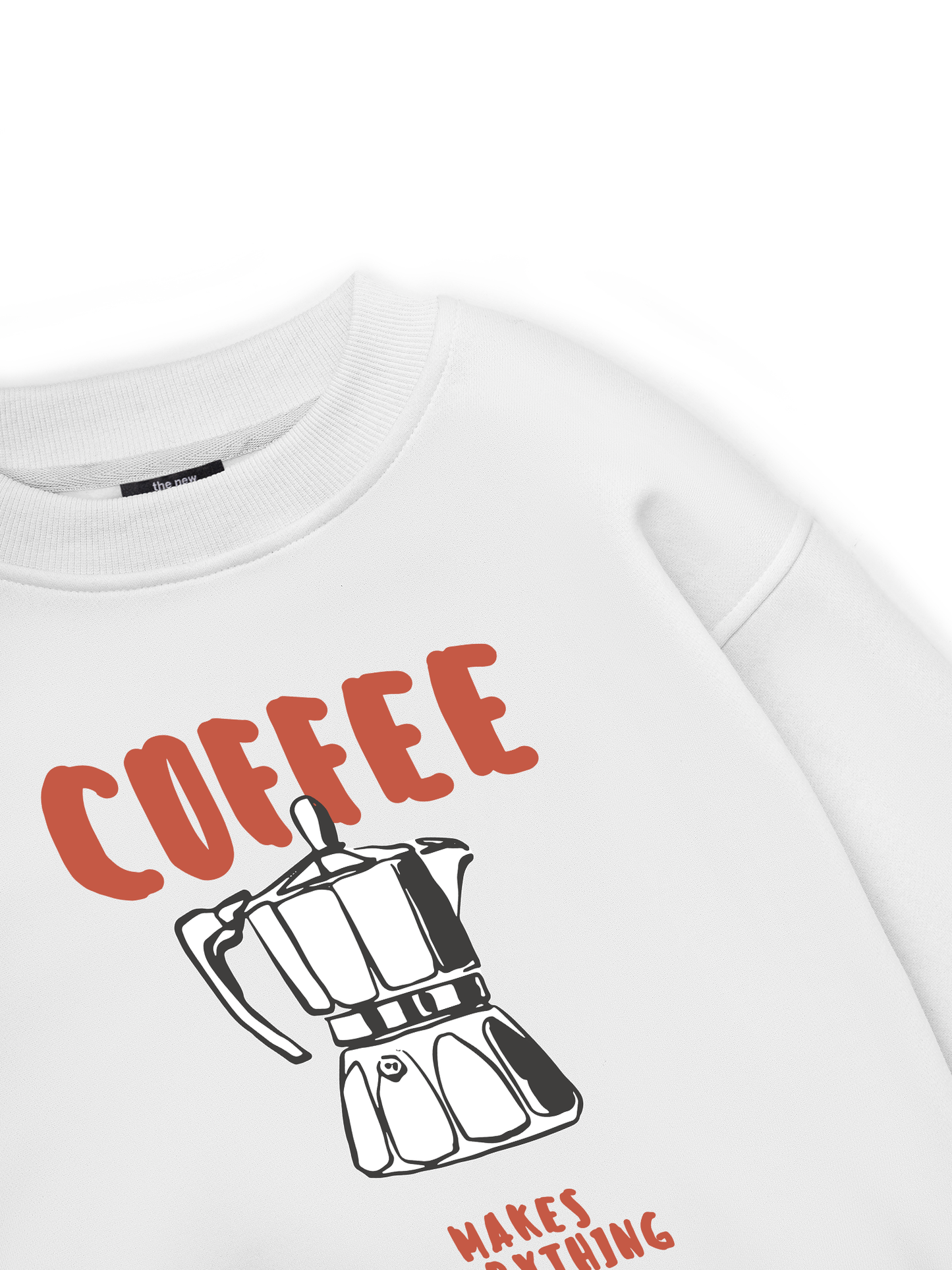 Makes Everything Better Sweater