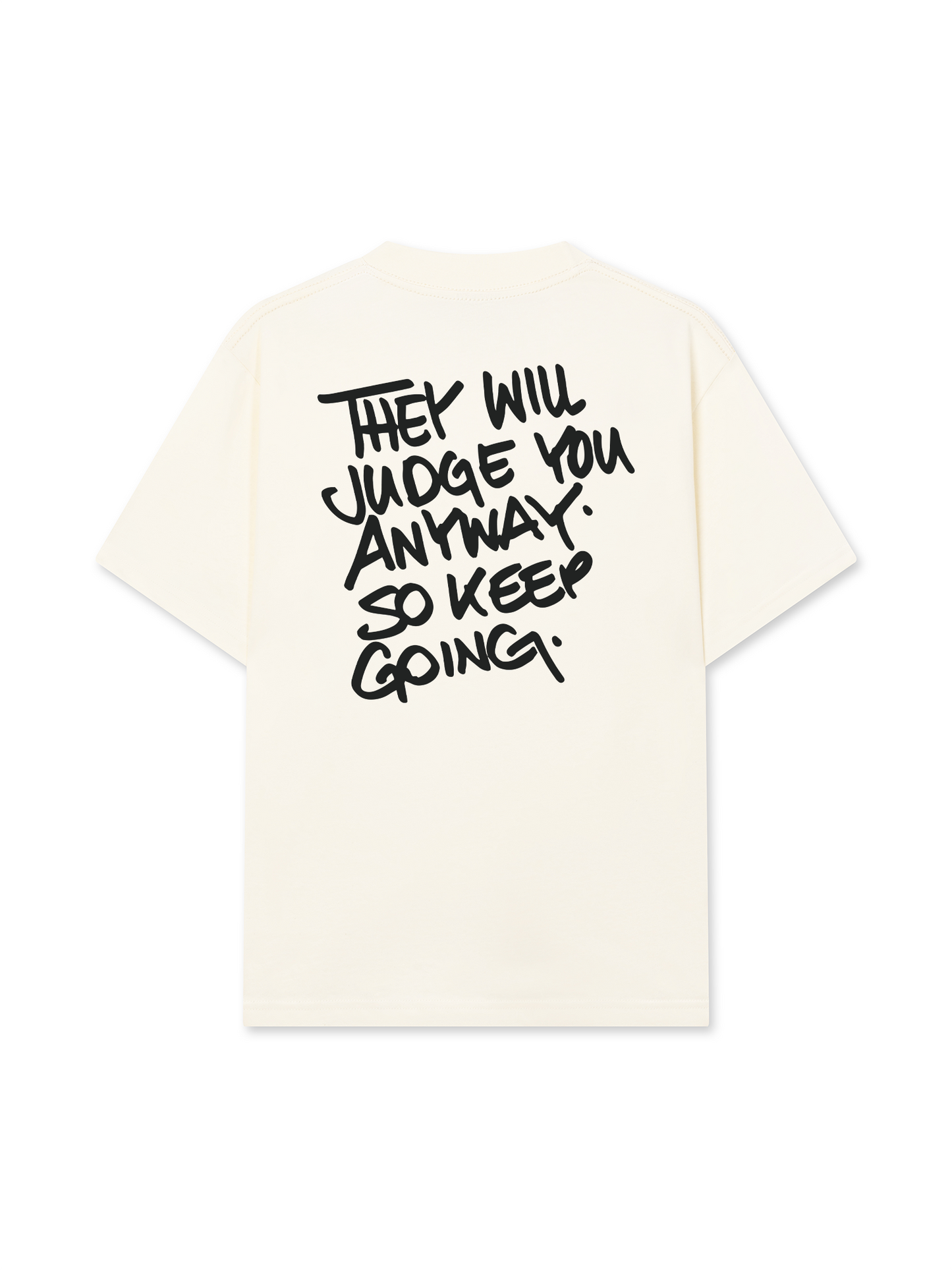 Áo Thun Relaxed Fit They Will Judge You