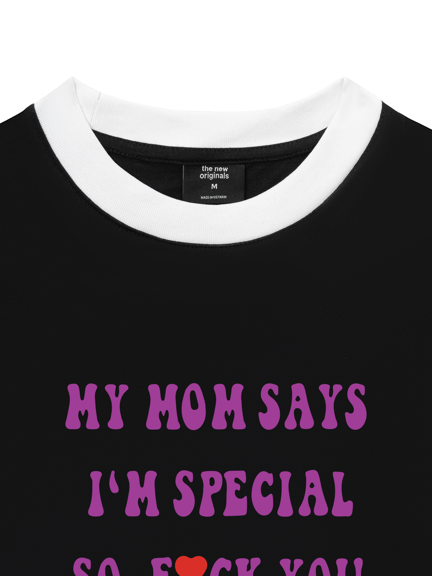 Áo Thun Ringer Relaxed Fit My mom says I_m special