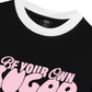 Áo Thun Ringer Relaxed Fit Your Own Sugar Daddy