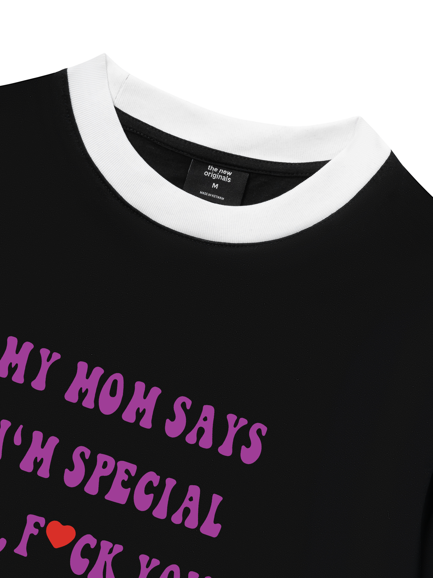 Áo Thun Ringer Relaxed Fit My mom says I_m special