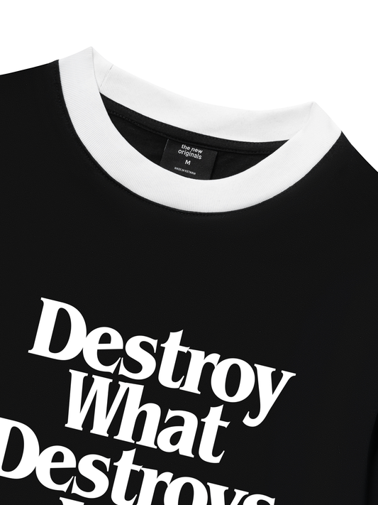 Áo Thun Ringer Relaxed Fit Life Vibe Destroy What Destroy You