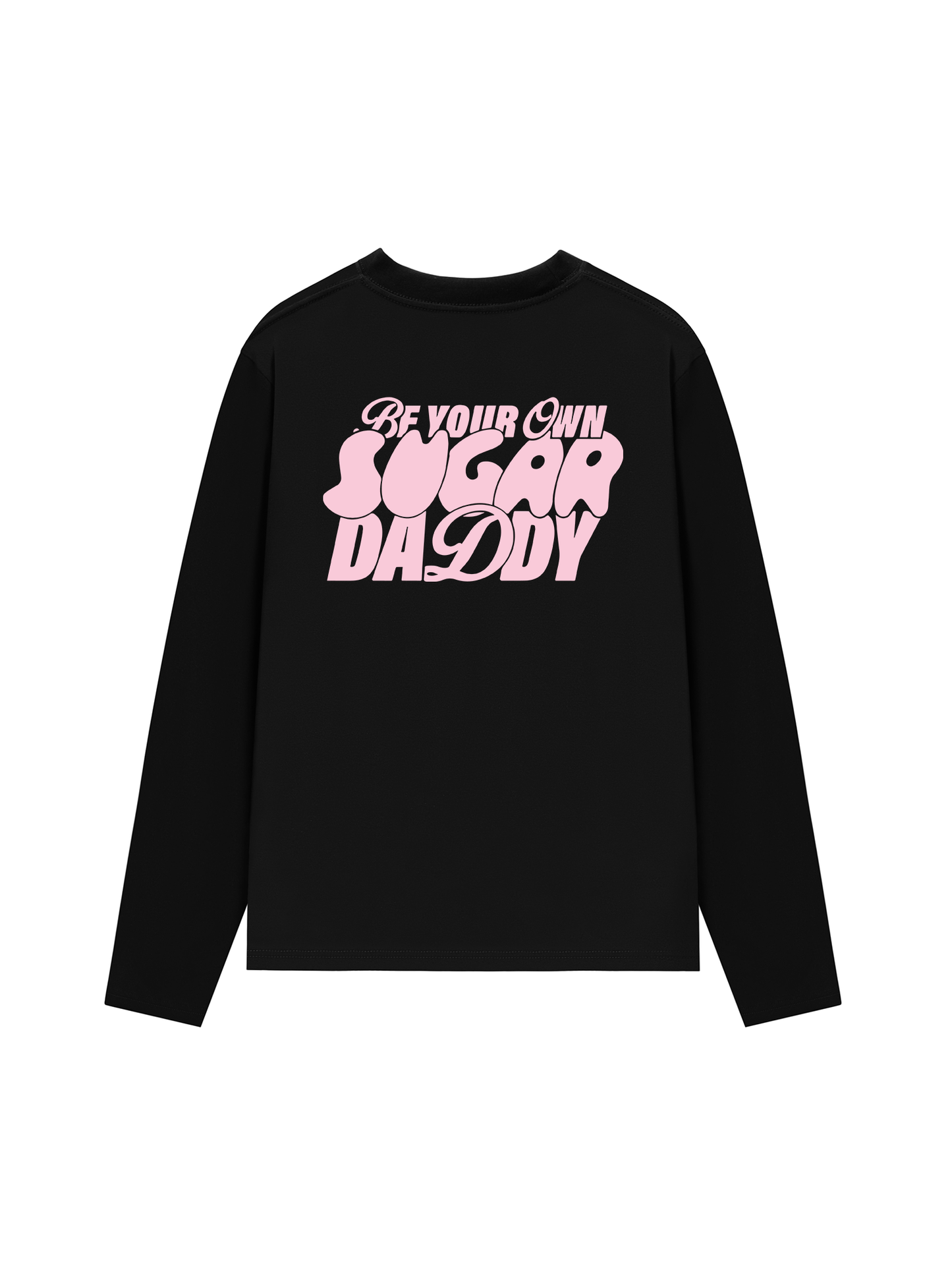 Áo Thun Dài Tay Your Own Sugar Daddy