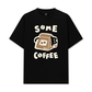 Áo Thun Relaxed Fit Coffee Some Coffee Cute Cat
