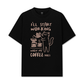 Áo Thun Relaxed Fit Coffee I'll Start Working