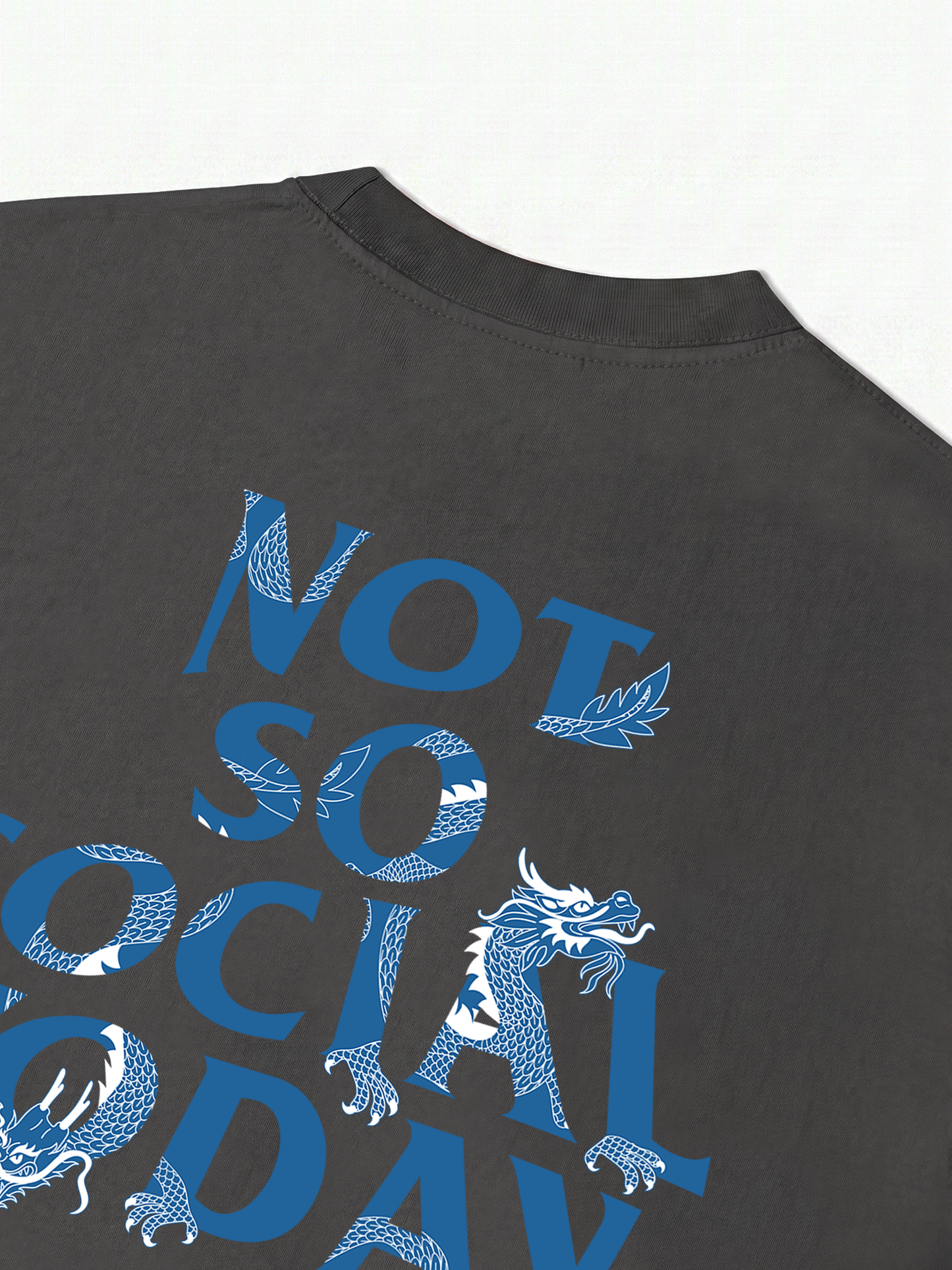 Áo Thun Relaxed Fit Not So Social Today Blue Dragon
