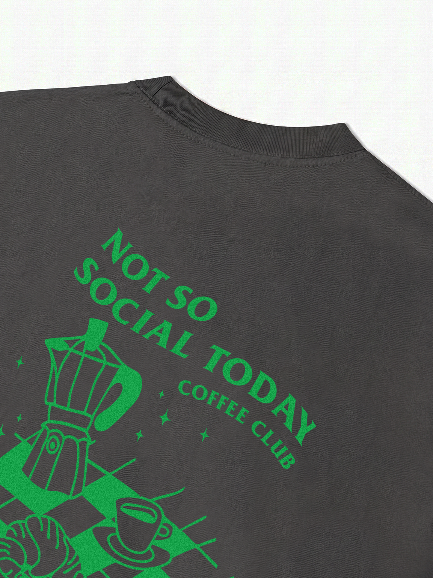 Áo Thun Relaxed Fit Not So Social Today Coffee Club
