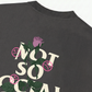Áo Thun Relaxed Fit Not So Social Today Prettiest Flower