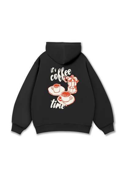 It_s Coffee Time Hoodie