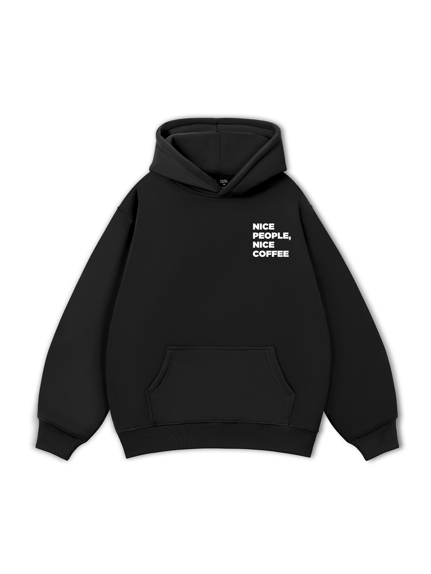 Nice Coffee, Nice People Hoodie