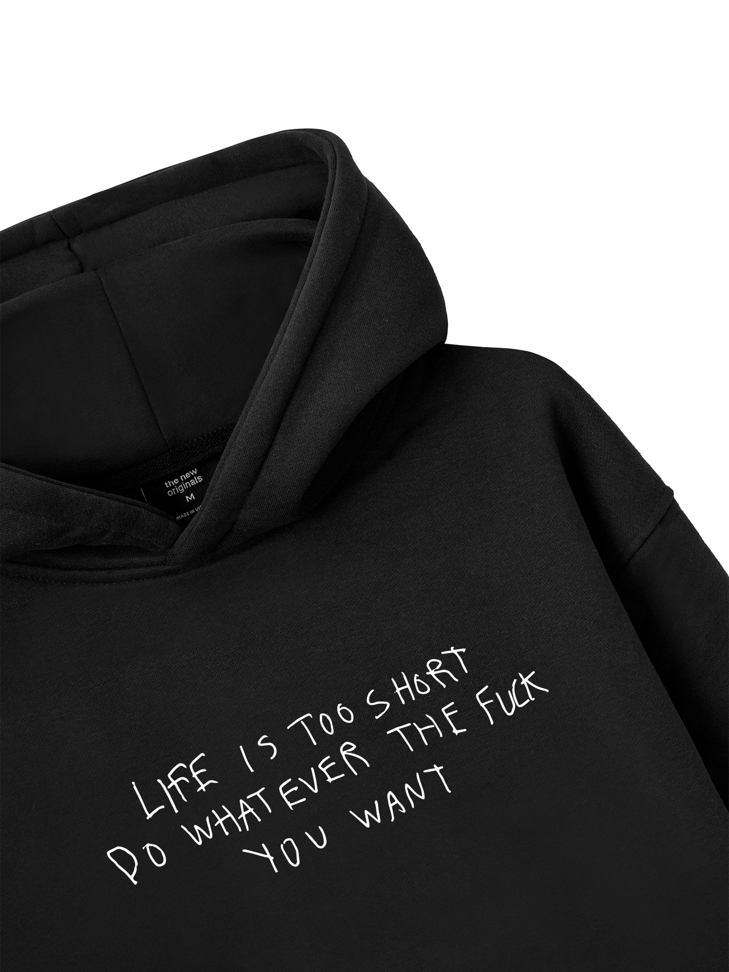 Life Is Too Short Hoodie