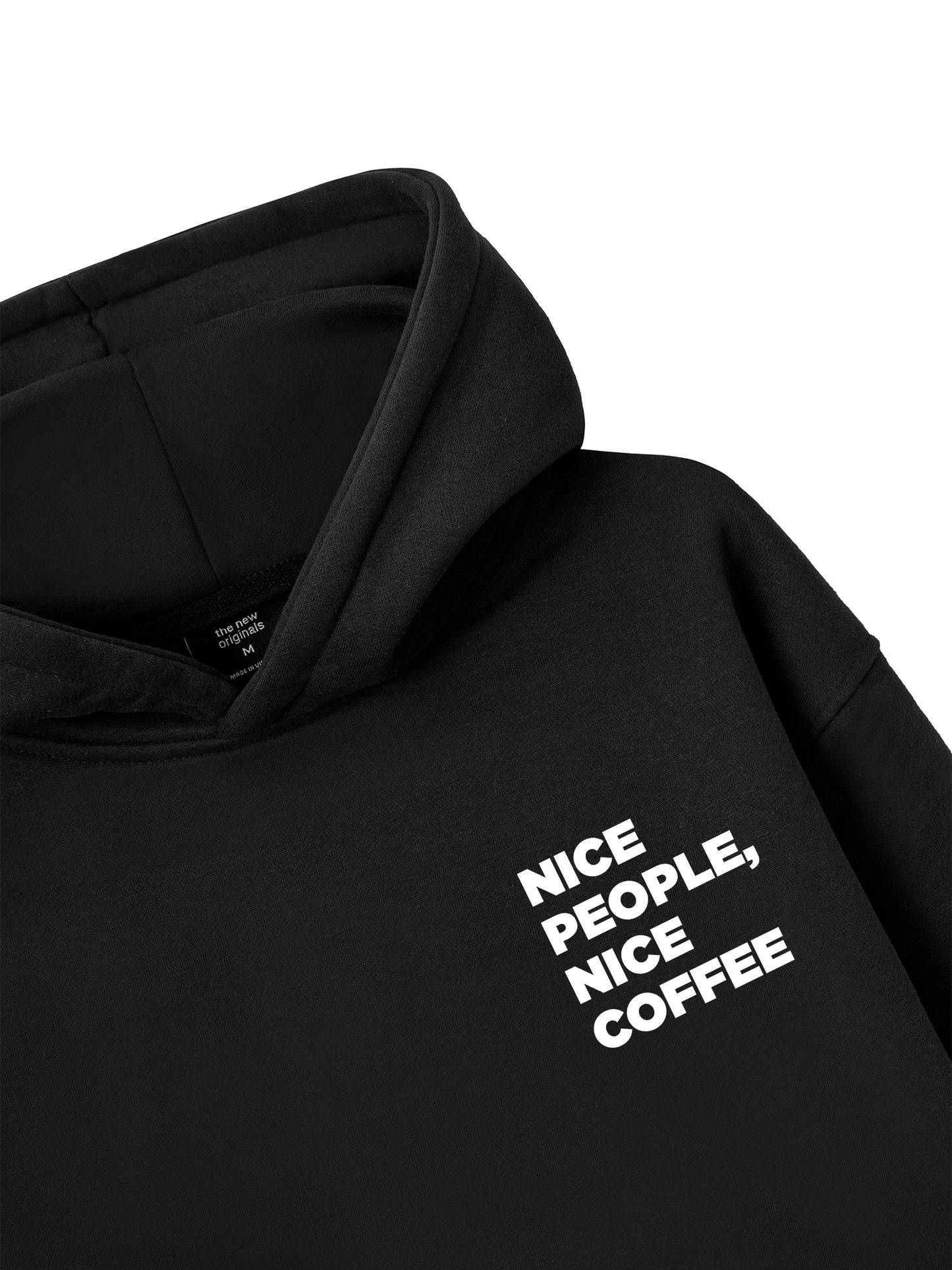 Nice Coffee, Nice People Hoodie
