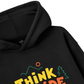 Think Outside Hoodie