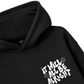 It Will All Be Alright Hoodie