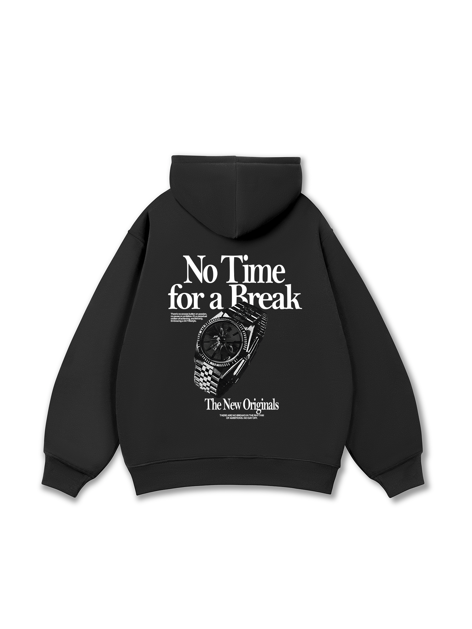 No Time For A Break Hoodie