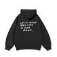 Life Is Tricky Hoodie