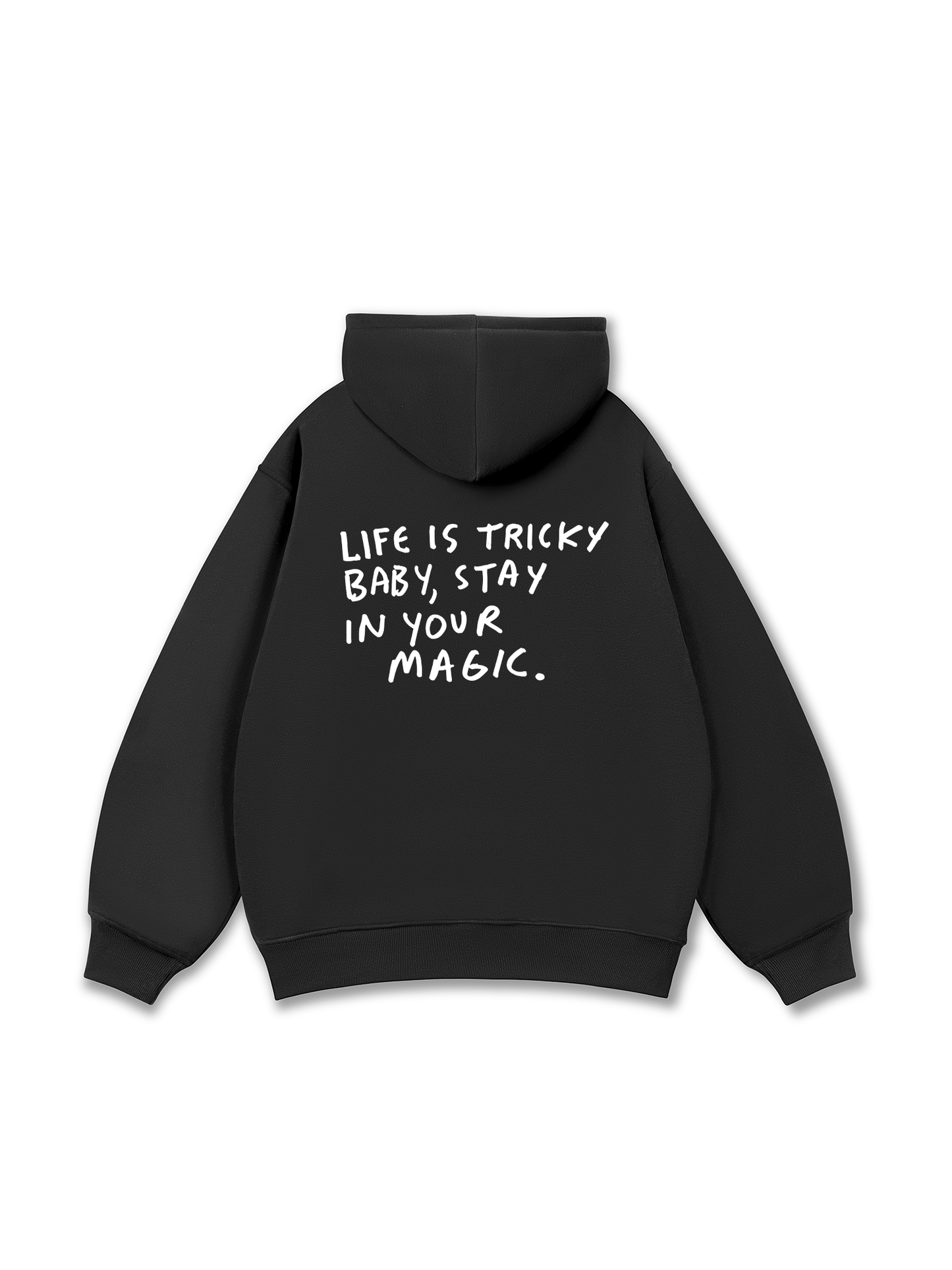 Life Is Tricky Hoodie
