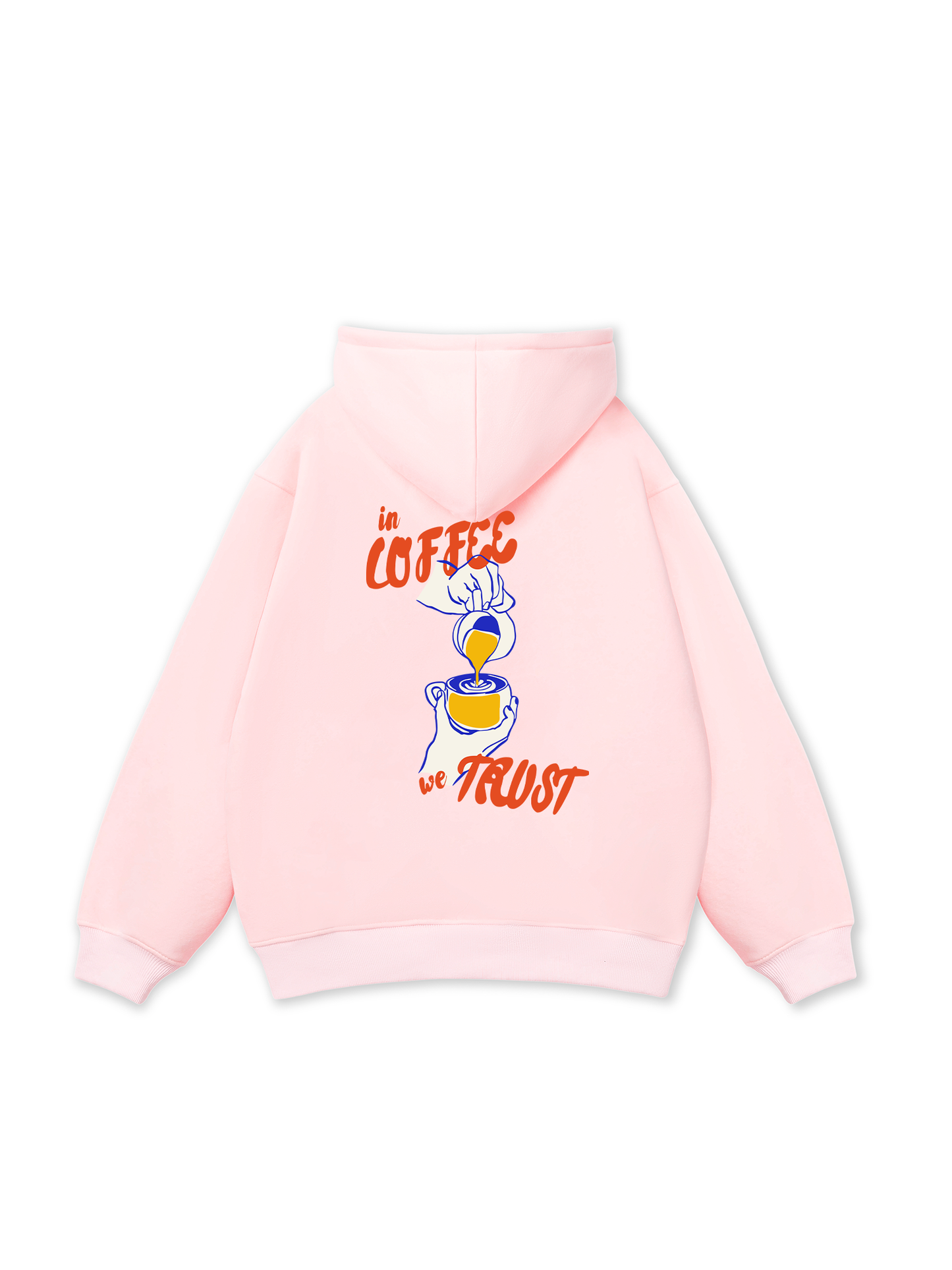 In Coffee We Trust Hoodie