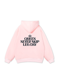 Áo Hoodie Nỉ Bông Queen Never Skip Leg Day