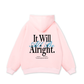 Alright Hoodie