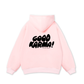 Good Karma Hoodie