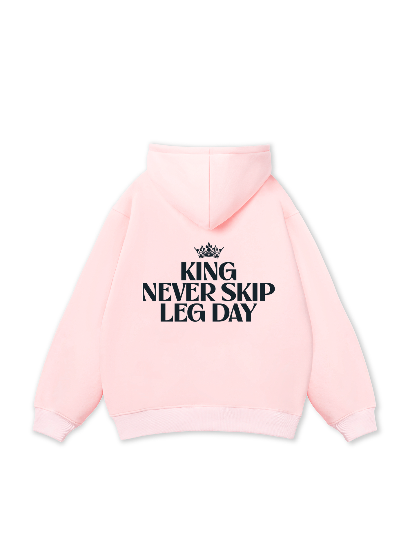 Áo Hoodie Nỉ Bông King Never Skip Leg Day