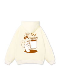 Fuel Your Own Passion Hoodie