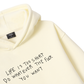Life Is Too Short Hoodie