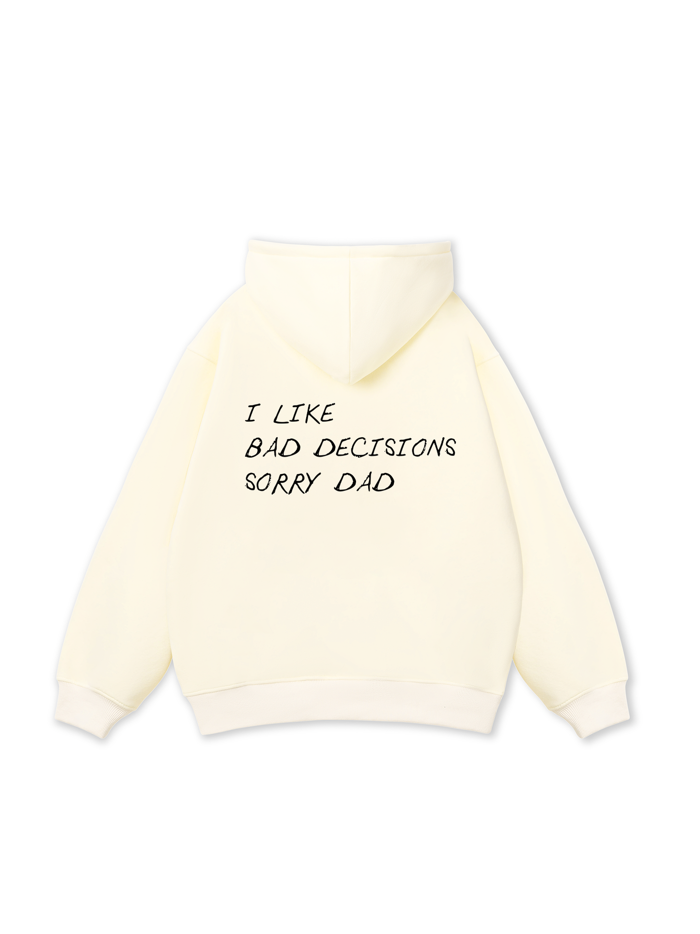 Sorry Dad Hoodie