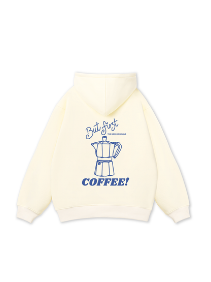 But First Coffee Hoodie