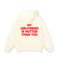 Life Vibe My Girlfriend Hoodie