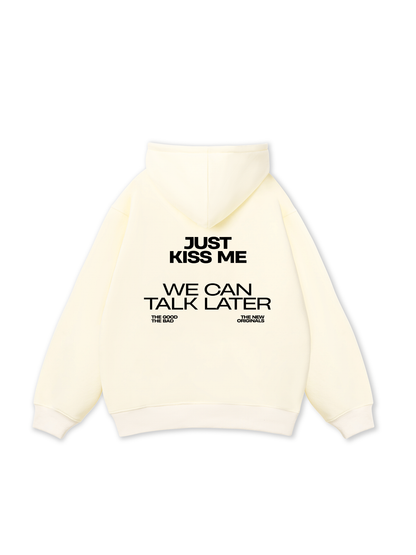 Life Vibe Just Kiss Me Hoodie