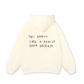 Good Dream Hoodie