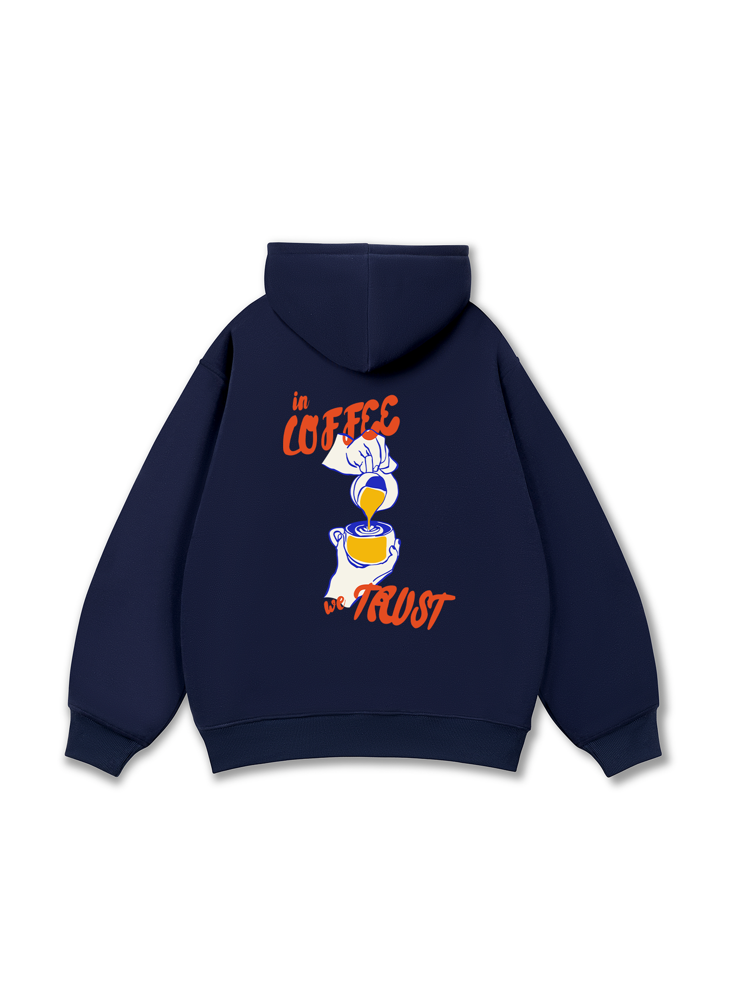 In Coffee We Trust Hoodie