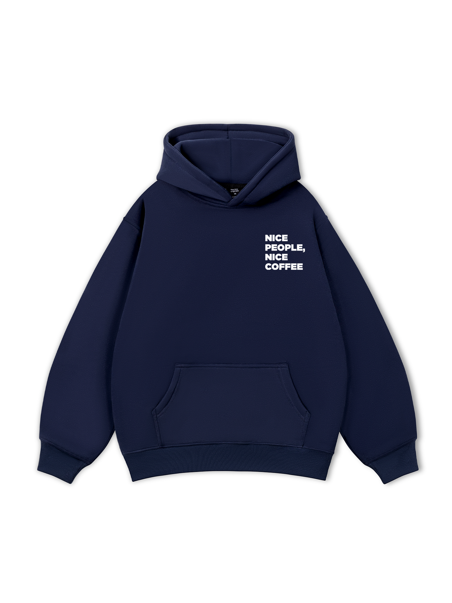 Nice Coffee, Nice People Hoodie
