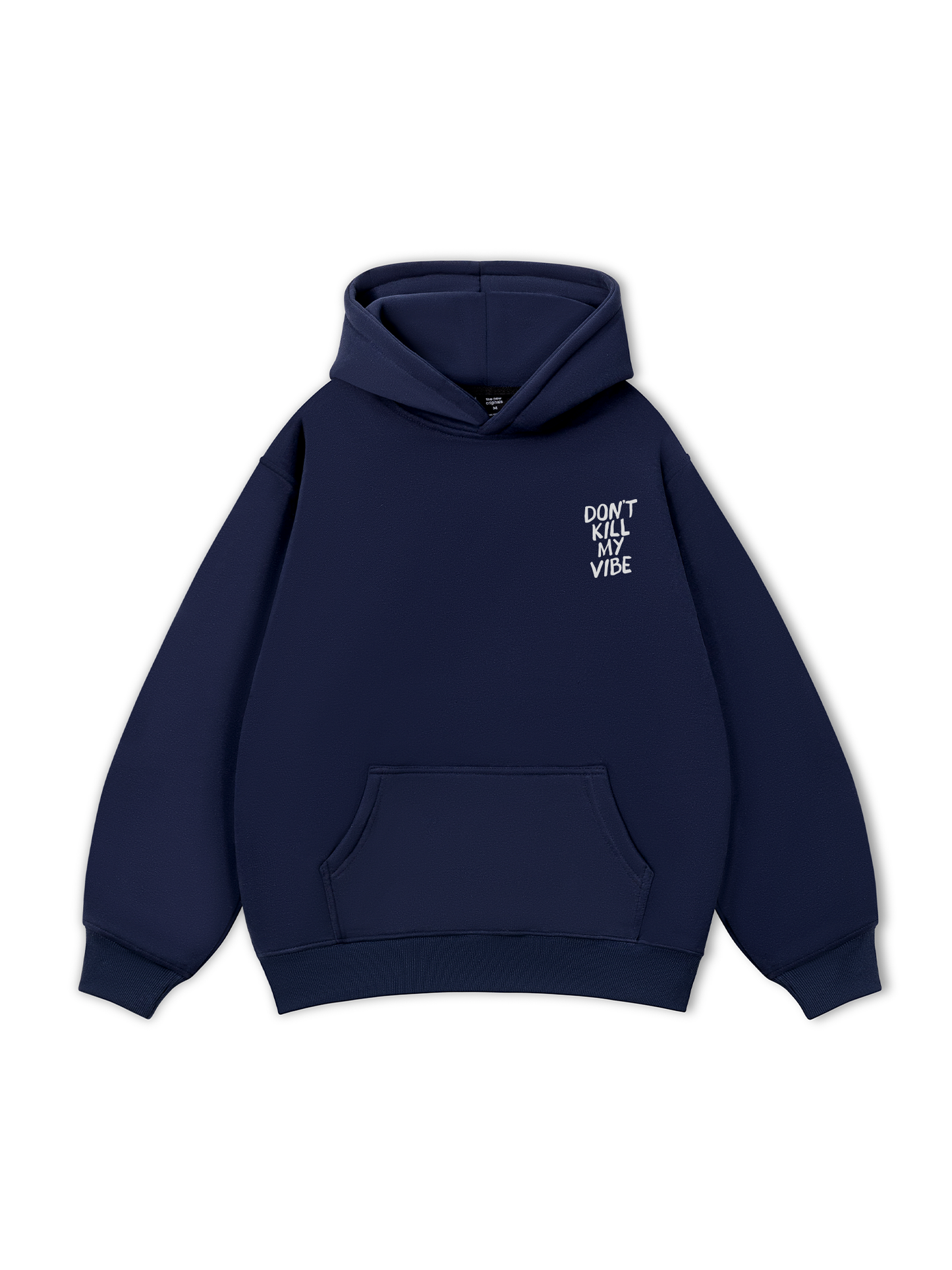 Don_t Kill My Vibe Hoodie