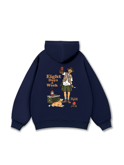 Go Out Eight Days A Week Hoodie