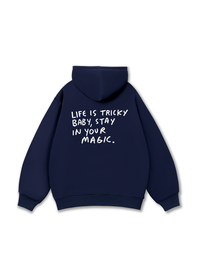 Life Is Tricky Hoodie