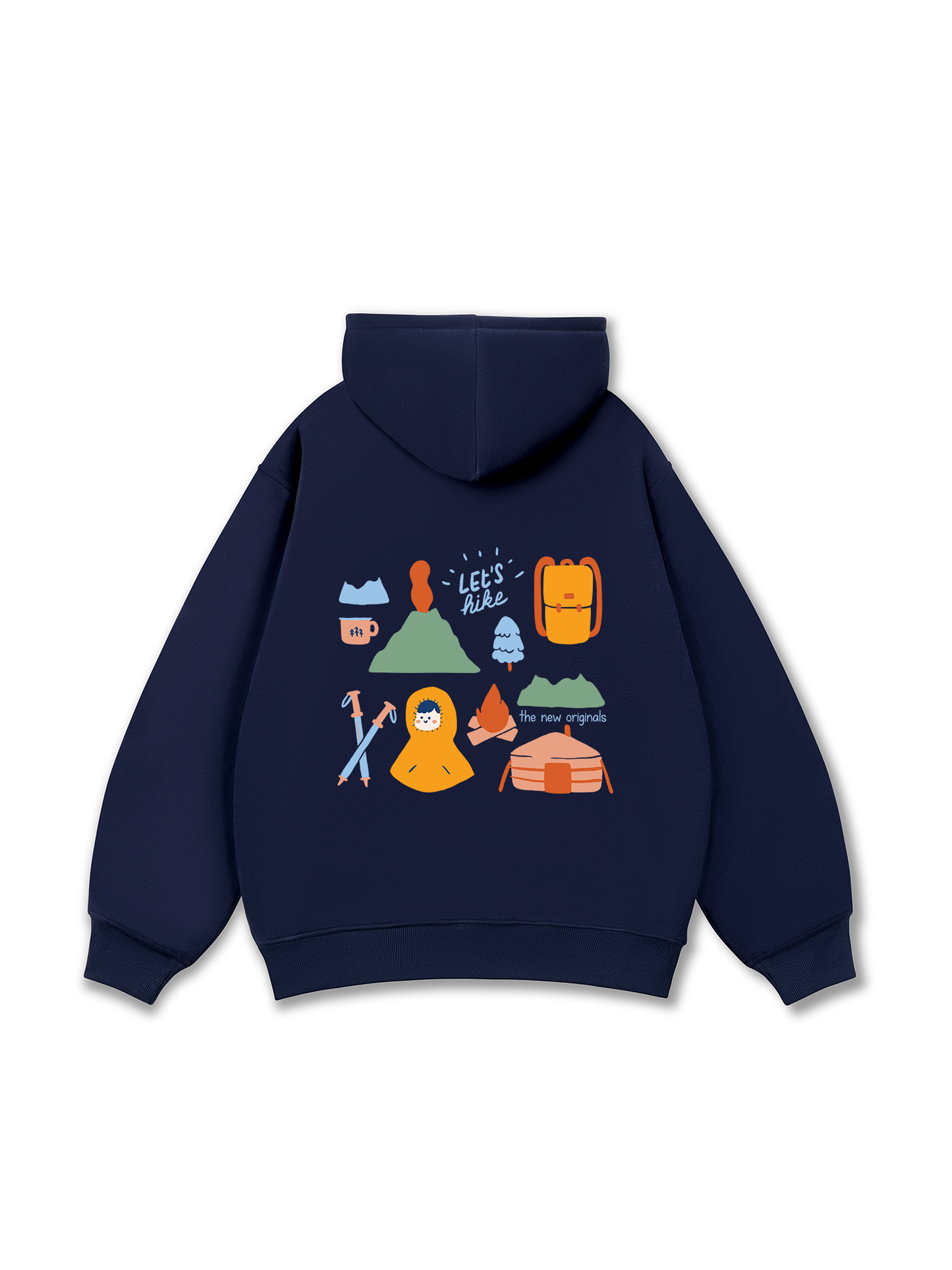Go Out Let_s Hike Hoodie