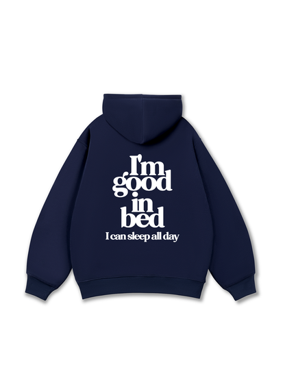 Life Vibe Good In Bed Hoodie