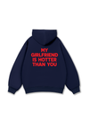 Life Vibe My Girlfriend Hoodie