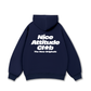Life Vibe Nice Attitude Hoodie