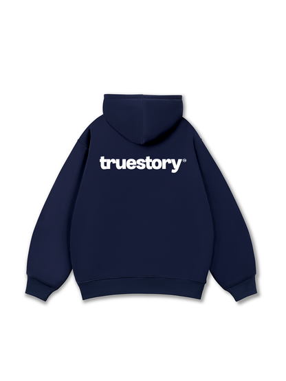 True Story Hoodie