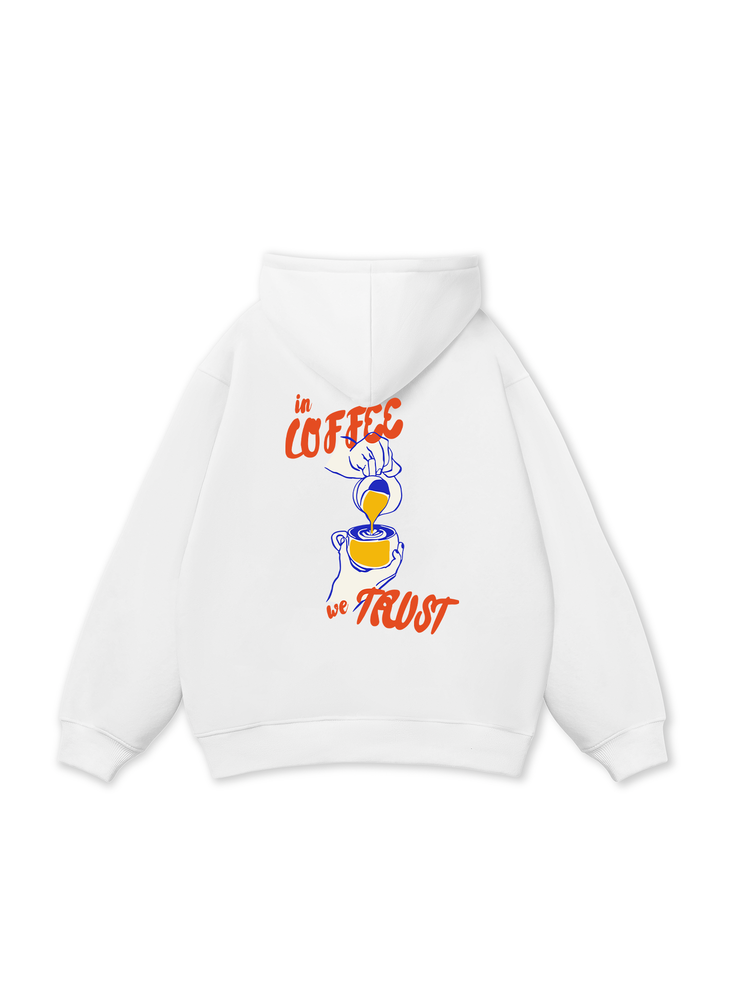 In Coffee We Trust Hoodie