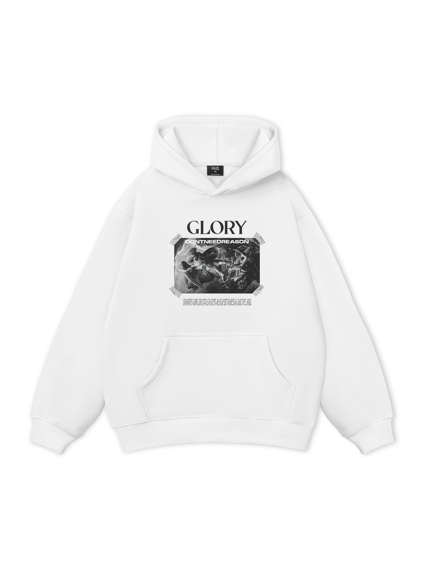 Glory Dont Need Reason Hoodie